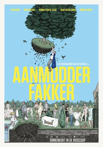 Постер: Aanmodderfakker