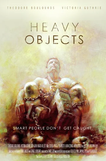 Постер: Heavy Objects