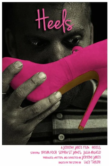 Постер: Heels