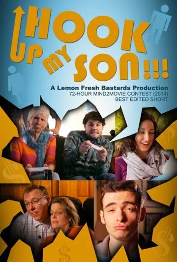 Постер: Hook Up My Son!