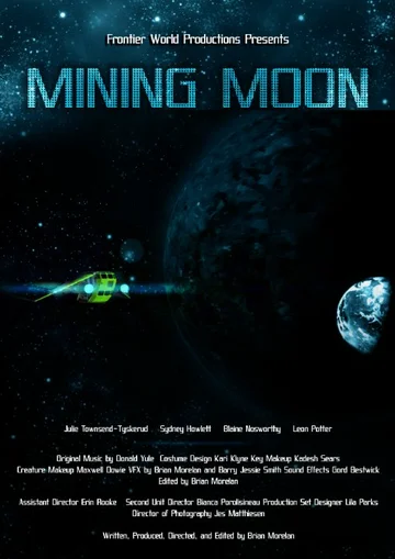 Постер: Mining Moon