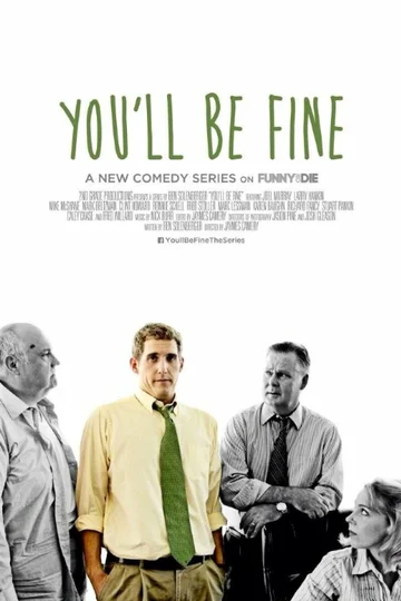 Постер: You'll Be Fine