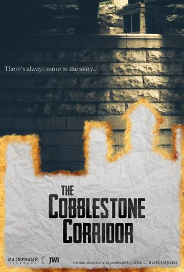 Постер: The Cobblestone Corridor
