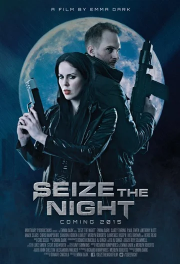 Постер: Seize the Night