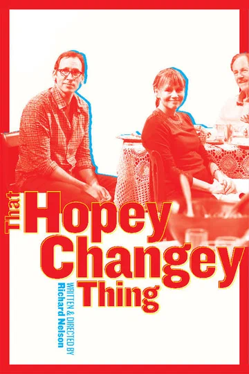Постер: That Hopey Changey Thing