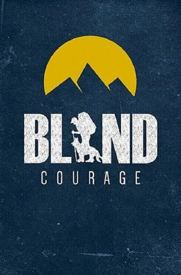 Постер: Blind Courage