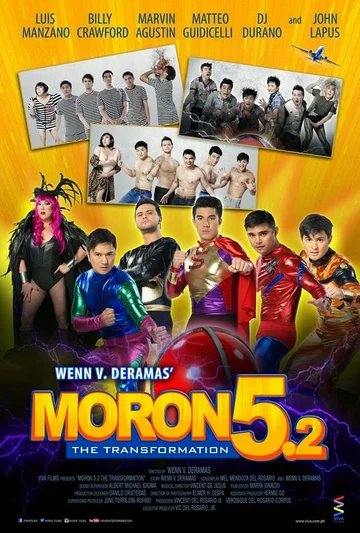 Постер: Moron 5.2: The Transformation