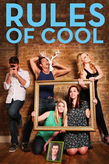 Постер: Rules of Cool
