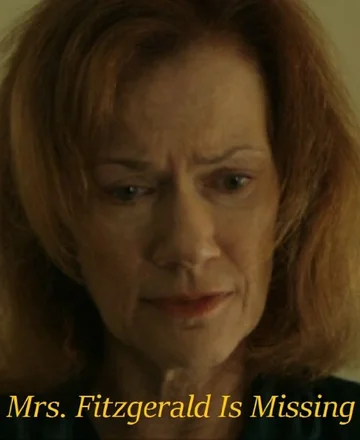 Постер: Mrs. Fitzgerald Is Missing