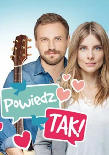 Постер: Скажи «да»