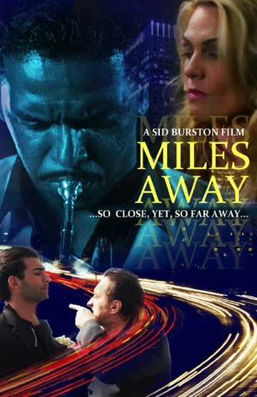 Постер: Miles Away