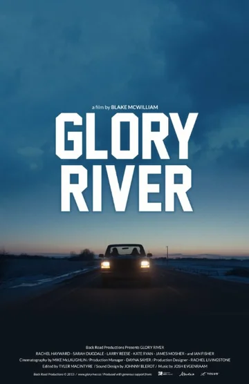 Постер: Glory River