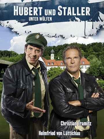 Постер: Hubert und Staller - Unter Wölfen