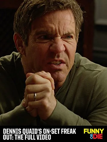Постер: Dennis Quaid's On-Set Freak Out: The Full Video
