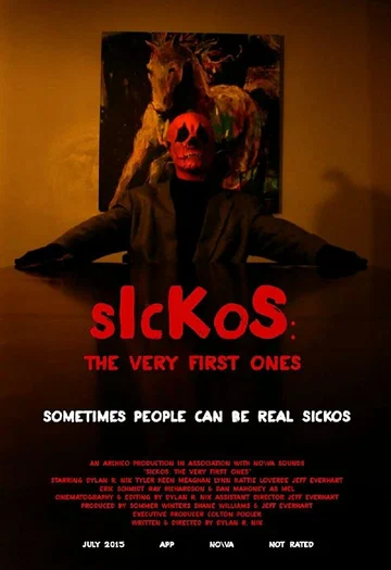 Постер: Sickos: The Very First Ones