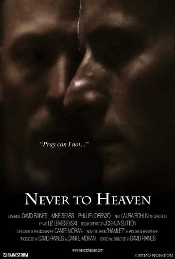 Постер: Never to Heaven