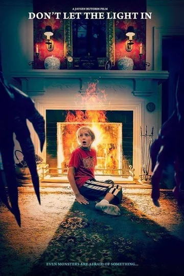 Постер: Don't Let the Light In