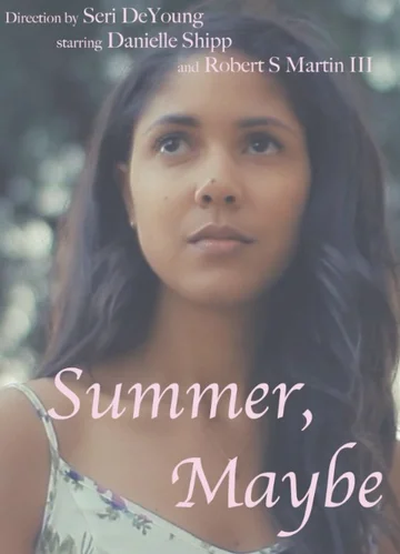 Постер: Summer, Maybe