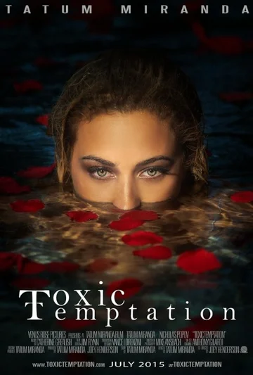 Постер: Toxic Temptation