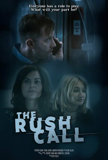 Постер: The Rush Call