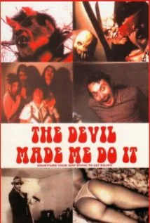 Постер: The Devil Made Me Do It