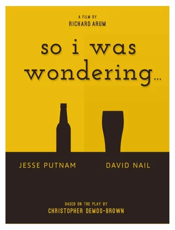 Постер: So I Was Wondering