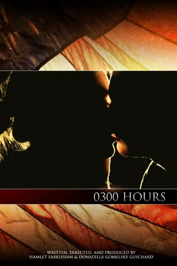 Постер: 0300 Hours
