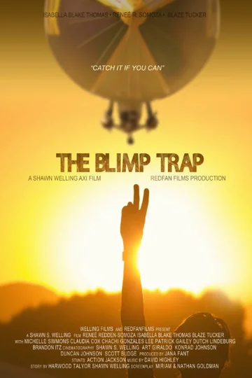 Постер: The Blimp Trap