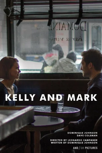 Постер: Kelly and Mark