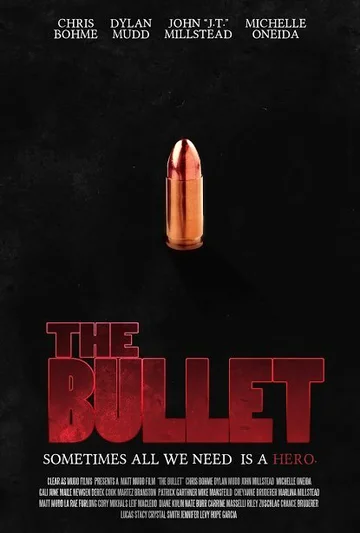 Постер: The Bullet