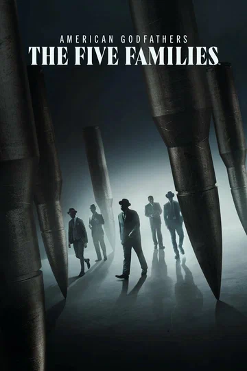 Постер: American Godfathers: The Five Families