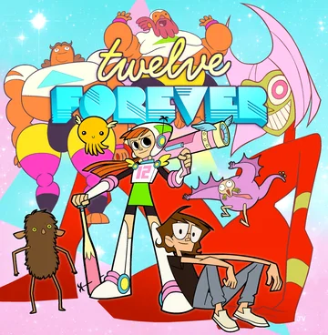 Постер: Twelve Forever