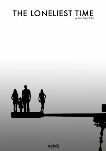 Постер: The Loneliest Time