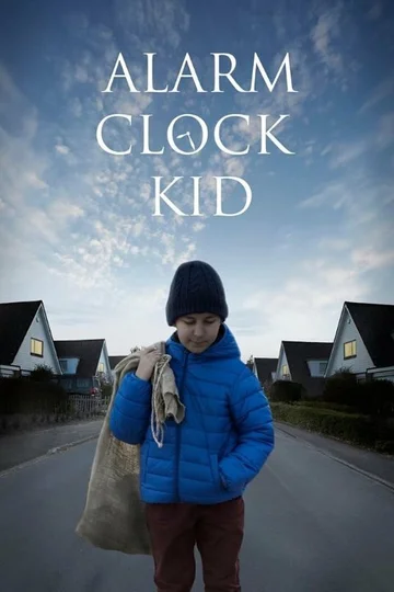 Постер: Alarm Clock Kid