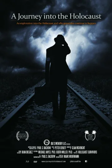 Постер: A Journey Into the Holocaust