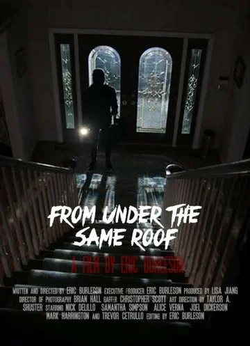 Постер: From Under the Same Roof