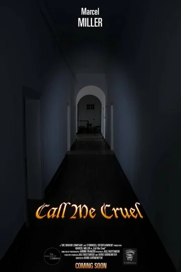 Постер: Call Me Cruel