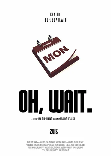 Постер: Oh, Wait