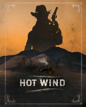 Постер: Hot Wind
