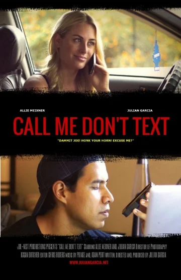 Постер: Call Me Don't Text