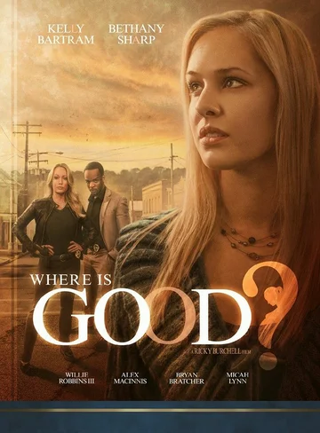 Постер: Where is Good?