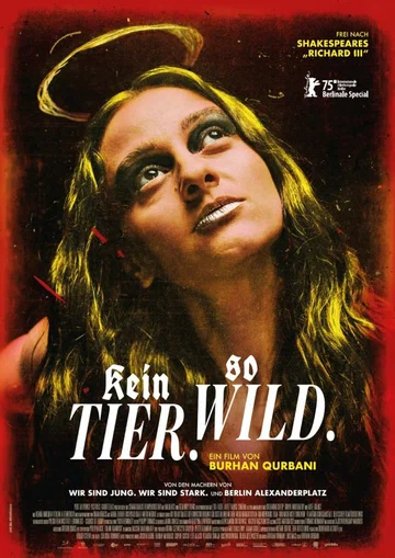 Постер: Kein Tier. So Wild.