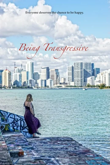 Постер: Being Transgressive