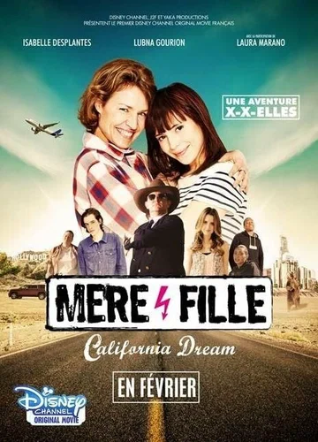 Постер: Mère et Fille, California Dream