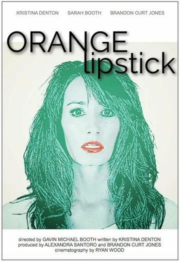 Постер: Orange Lipstick