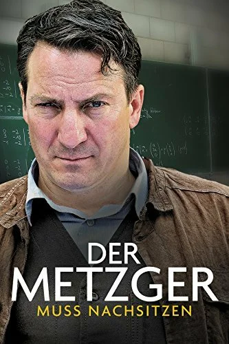 Постер: Der Metzger muss nachsitzen