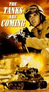Постер: The Tanks Are Coming