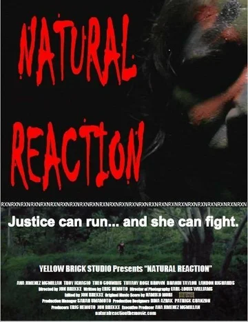 Постер: Natural Reaction