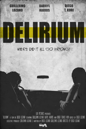 Постер: Delirium