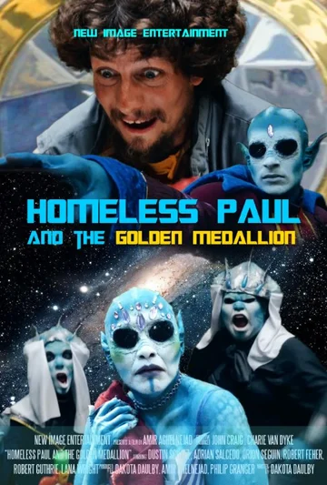Постер: Homeless Paul and the Golden Medallion